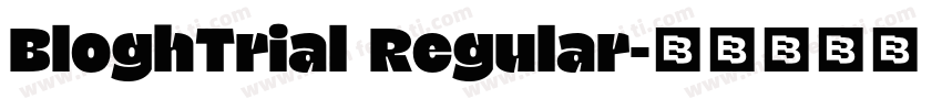 BloghTrial Regular字体转换
